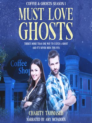 cover image of Must Love Ghosts